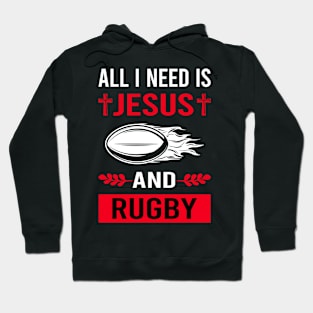 I Need Jesus And Rugby Hoodie